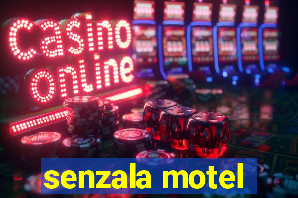 senzala motel